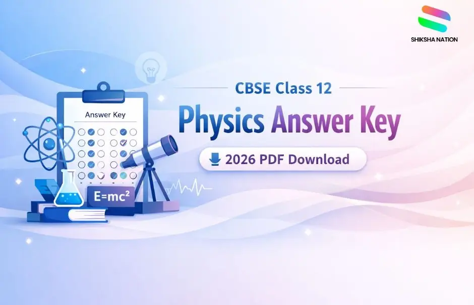 7 Smart Checks Before Using the CBSE Physics Answer Key 2026 Set 2