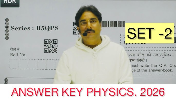 Cbse | Physics Set 2 physics answer key 2026 | Physics