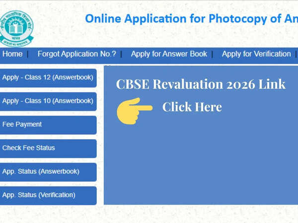 CBSE Class 12 revaluation 2026 link: Check application process, fees, last  date, and key things to 